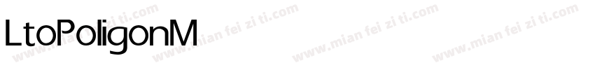 LtoPoligon Medium字体转换